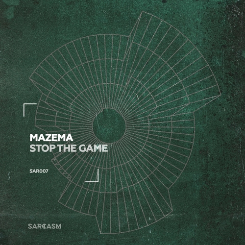 Mazema - Stop the Game [SAR007]